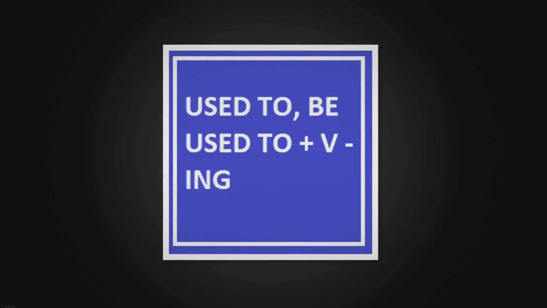 'Video thumbnail for Used to, be used to + V-ing'