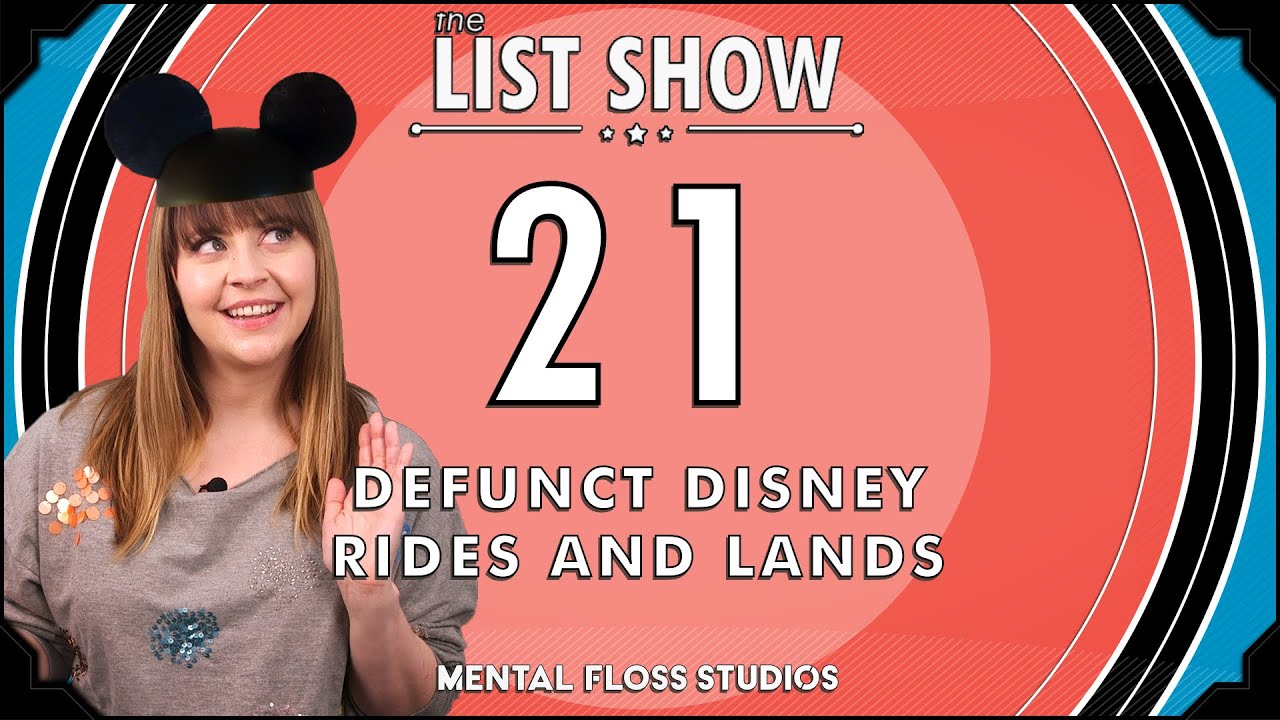 Video thumbnail for 21 Defunct Disney Rides and Lands | Mental Floss List Show | 535 | Mental Floss