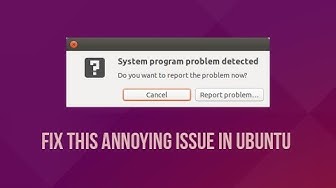 'Video thumbnail for How to Fix System Program Problem Detected in Ubuntu Linux'
