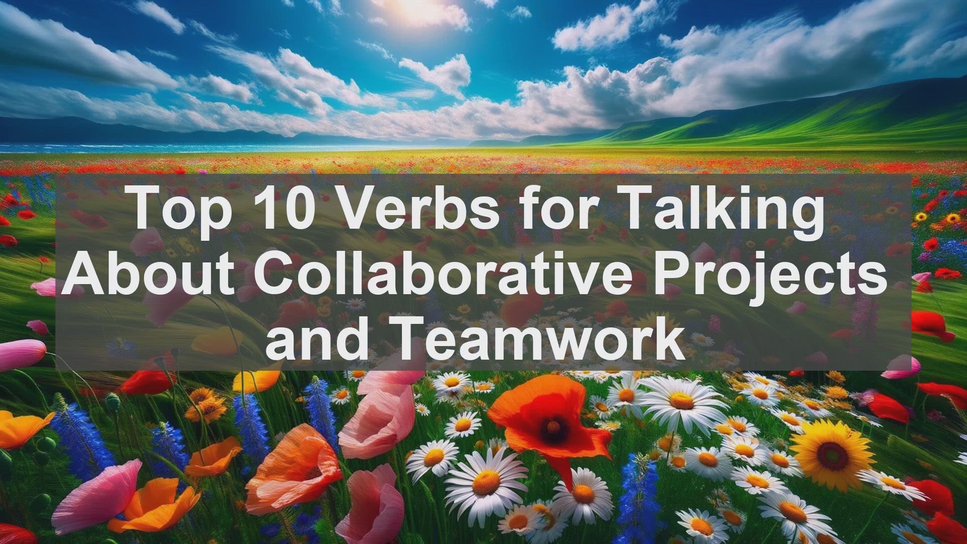 'Video thumbnail for Top 10 Verbs for Talking About Collaborative Projects and Teamwork'