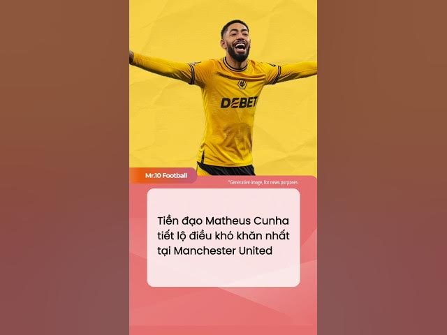 Video thumbnail for Tiền đạo Matheus Cunha tiết lộ điều khó khăn nhất tại Manchester United #dhlcgd #manchesterunited