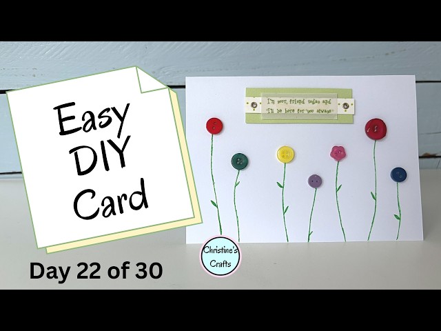 Video thumbnail for Create a Beautiful Card Using Buttons