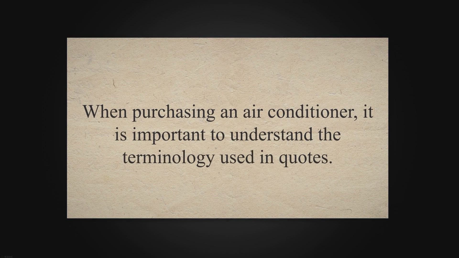 'Video thumbnail for Understanding Air Conditioner Quote Terminology (Don’t Get Ripped Off!)'