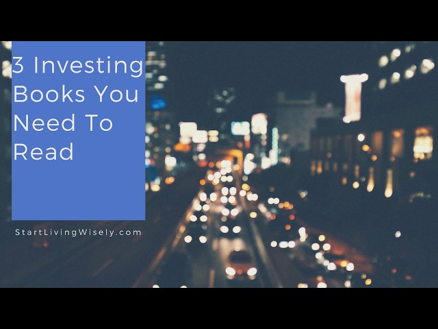Video thumbnail for 3 Investing Books You Need To Read