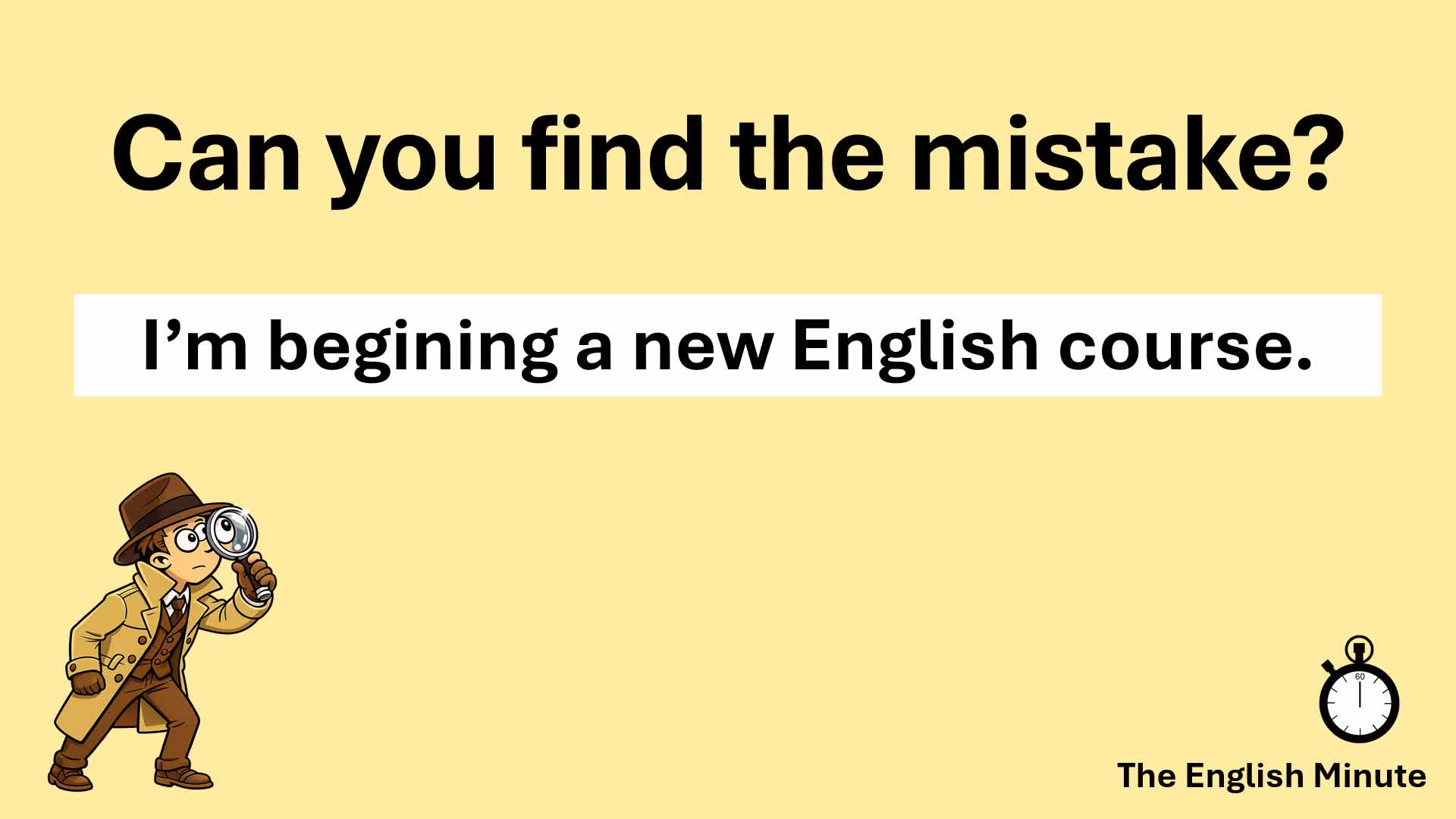 Video thumbnail for Find the Mistake Challenge | Common Spelling Error: "begining"