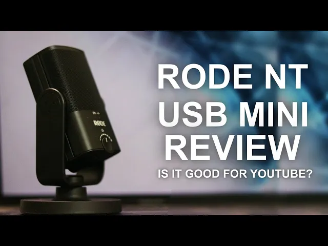 Video thumbnail for Rode NT USB Mini Mic - Does NT USB Mini Have Good Voice Clarity & Noise Reduction?