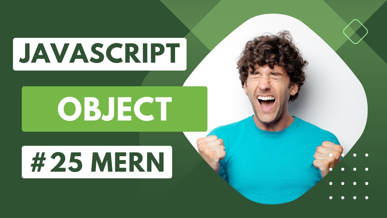 Video thumbnail for Object in JavaScript || Full-Stack Web-Development Course #25