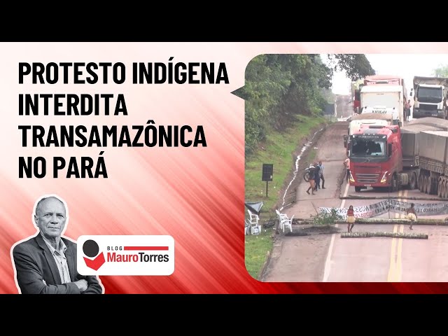 Video thumbnail for Indígenas Bloqueiam BR-230 em Itaituba Contra Marco Temporal