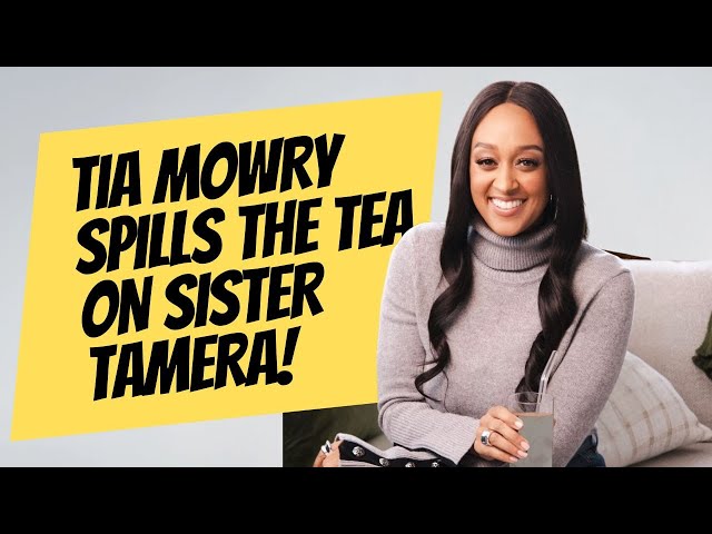 'Video thumbnail for Tia Mowry Spills the Tea on Sister Tamera! | Exclusive Insights from "My Next Act"'