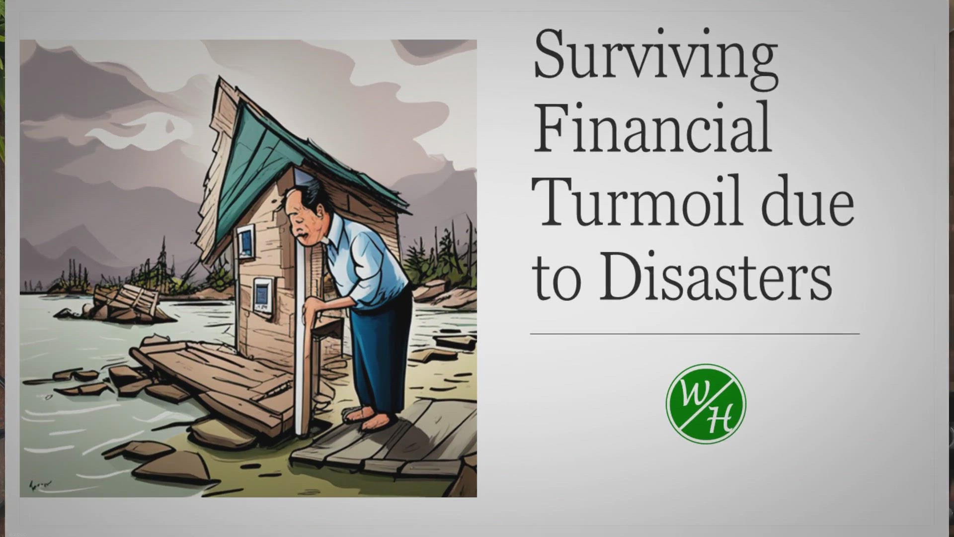 'Video thumbnail for Surviving Financial Turmoil: A Guide to Managing Your Money in Times of Crisis'