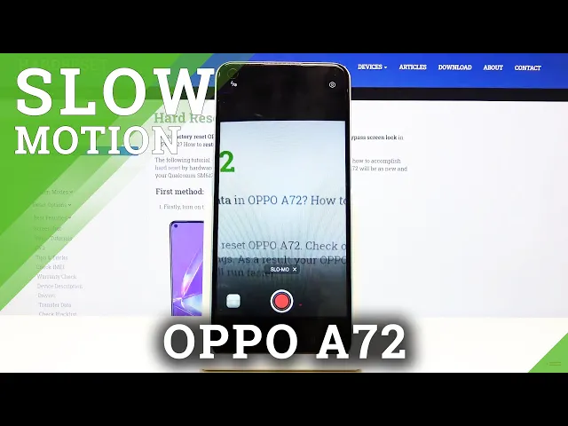 Video thumbnail for How to Activate Slow Motion Recording in Oppo A72?