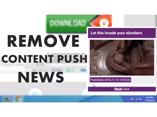 Video thumbnail for How to Remove Content Push News From PC (Chrome, Firefox IE)