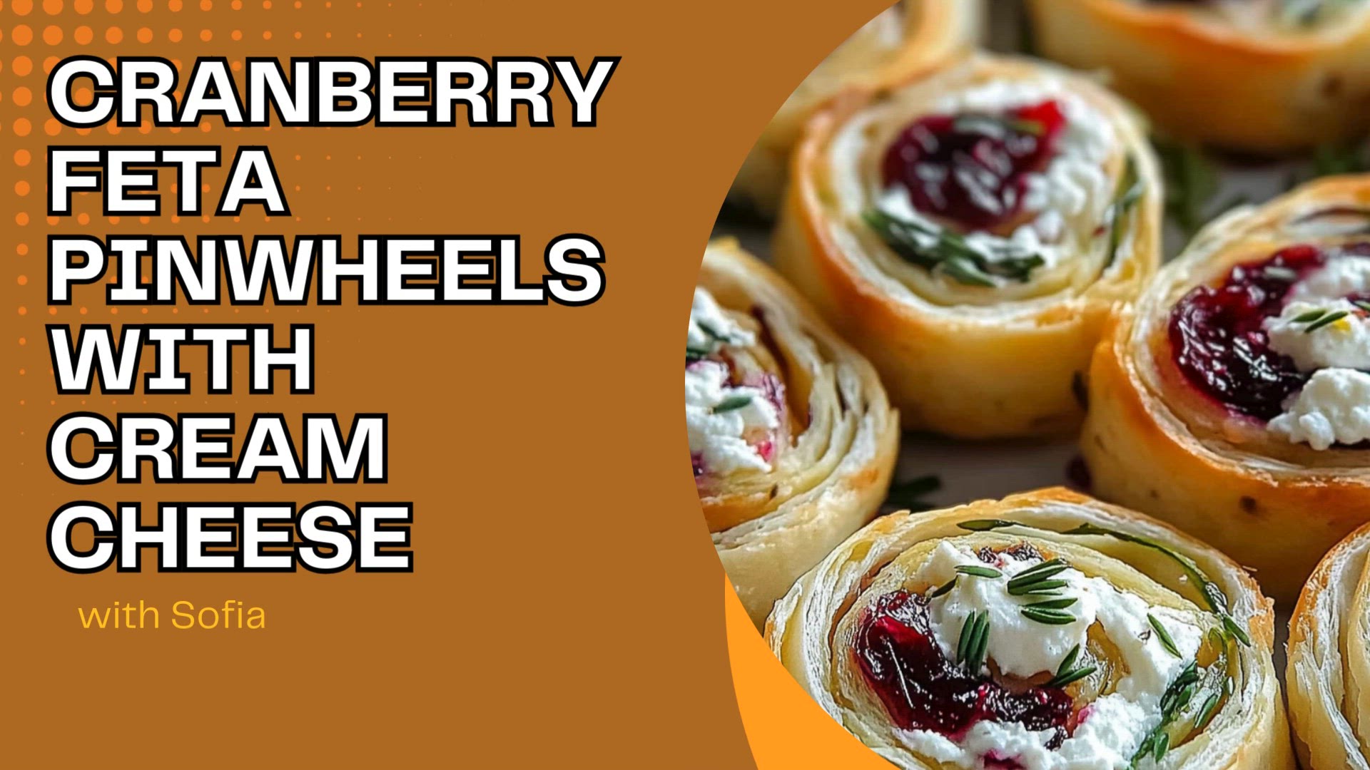 Video thumbnail for Cranberry Feta Pinwheels with Cream Cheese