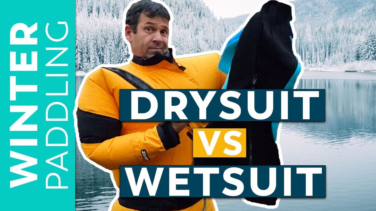 Video thumbnail for Wetsuits vs Drysuits | What’s Best for Paddling?