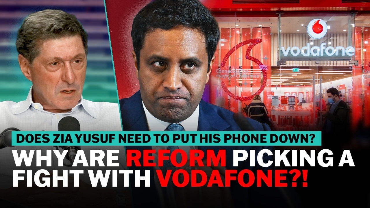 Video thumbnail for Why is Reform threatening to jail the boss of Vodafone? | The News Agents