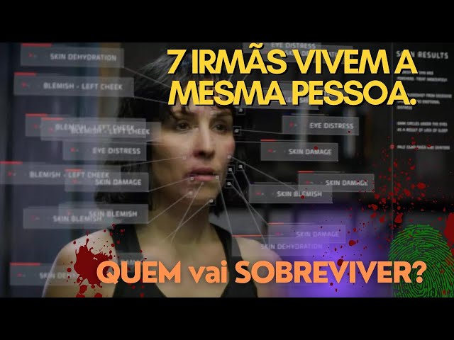 Video thumbnail for Sete irmãs gêmeas são FORÇADAS a se passar pela MESMA MULHER para sobreviver | RECAP