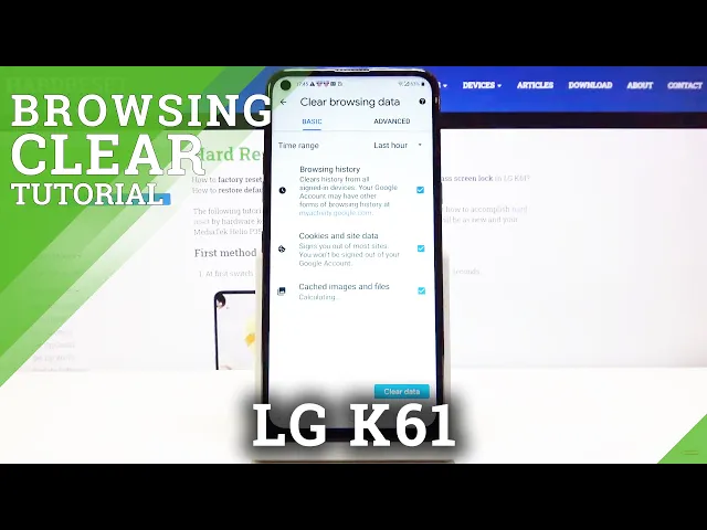 Video thumbnail for How to Clear Browsing Data in LG K61 - Remove Browsing History