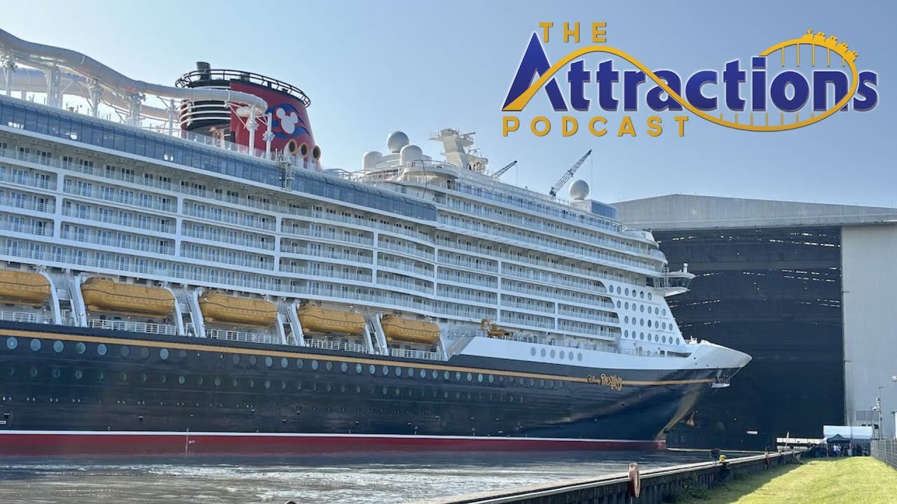 'Video thumbnail for The Attractions Podcast: Visiting Disney Destiny cruise ship under construction, and more news!'