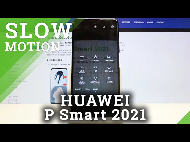 Video thumbnail for How to Record in Slow Motion on HUAWEI P Smart 2021