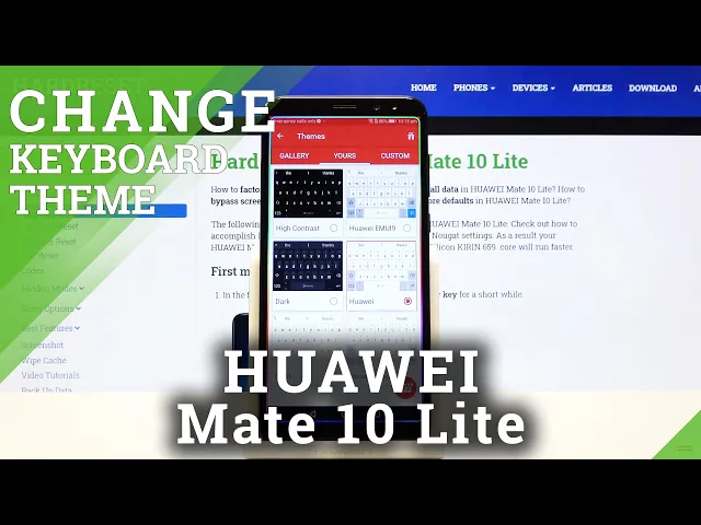Video thumbnail for HUAWEI Mate 10 Lite and Keyboard Background Style – Choose Keyboard Theme