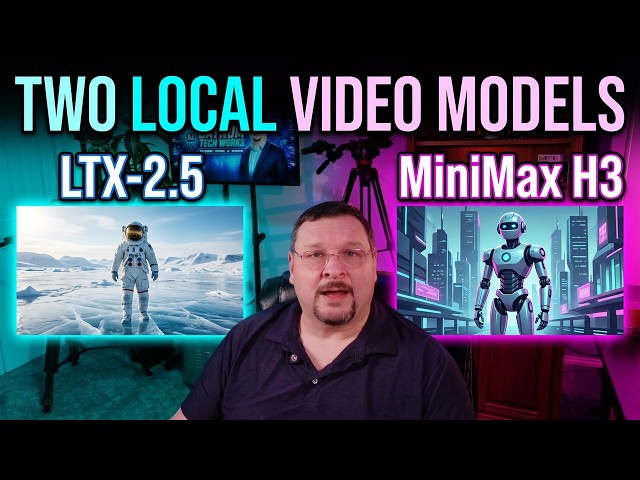 Video thumbnail for LTX-2.5 vs MiniMax H3: Two New Local AI Video Models in ComfyUI