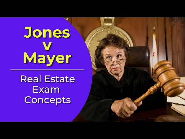 Video thumbnail for Jones v. Mayer Supreme Court Case: What is it? Real estate license exam questions.