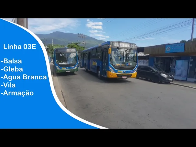 'Video thumbnail for Linha 03E-Balsa/Gleba/Agua Branca/Armação'