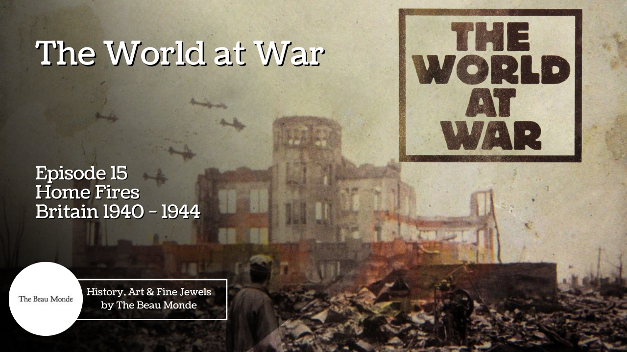'Video thumbnail for The World At War - E15 - Home Fires: Britain 1940 - 1944'