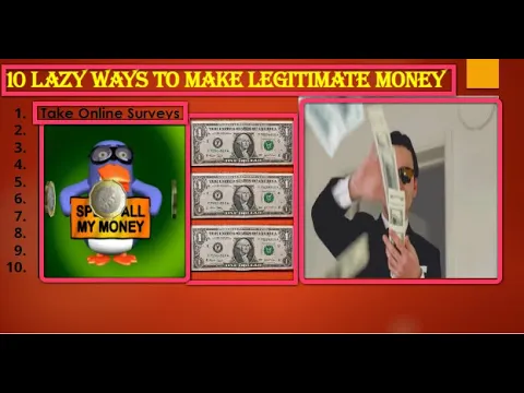 'Video thumbnail for 10 LAZY WAYS TO MAKE LEGITIMATE MONEY'