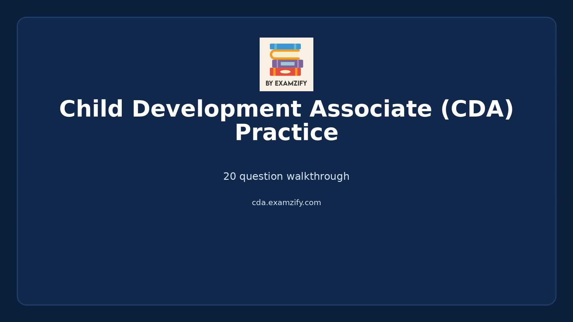 Video thumbnail for Child Development Associate (CDA) Practice