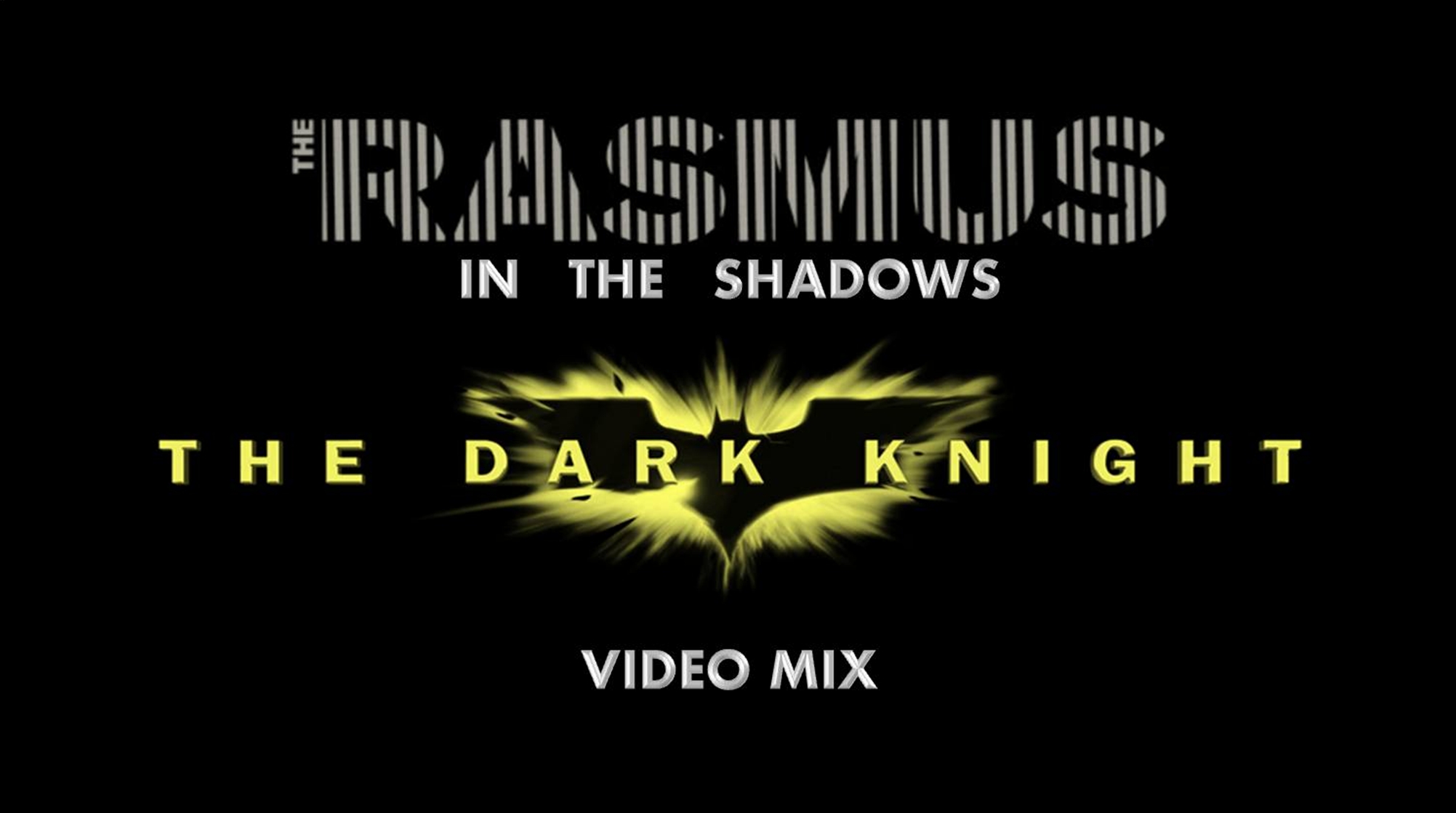 Video thumbnail for The Rasmus- In The Shadows (The Dark Knight Video Mix)