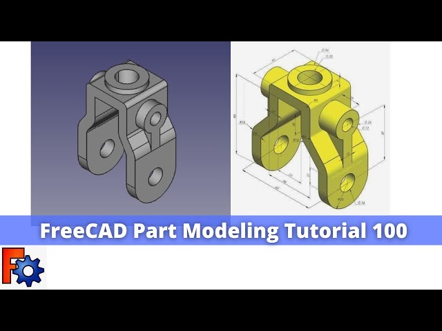 'Video thumbnail for FreeCAD Part Modeling Tutorial 100'