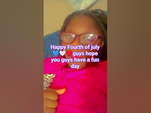 Video thumbnail for happy Fourth of July ๐๐๐โฅ๏ธ๐ค๐hope you have a fun and blessing day