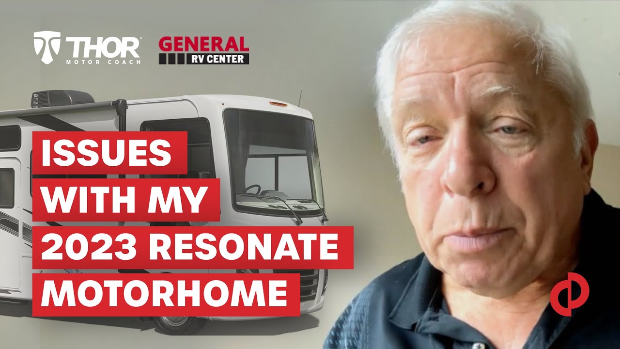 Video thumbnail for Many Issues with My New 2023 Resonate Motorhome. Thor Motor Coach - Review | PissedConsumer