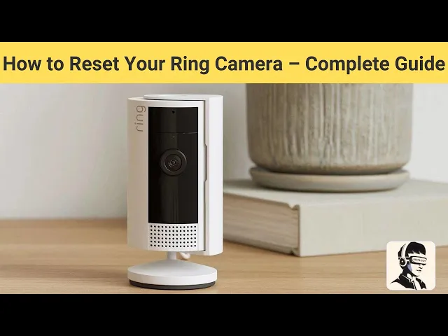 Video thumbnail for How to Reset Your Ring Camera – Step-by-Step Guide for Indoor & Outdoor Models