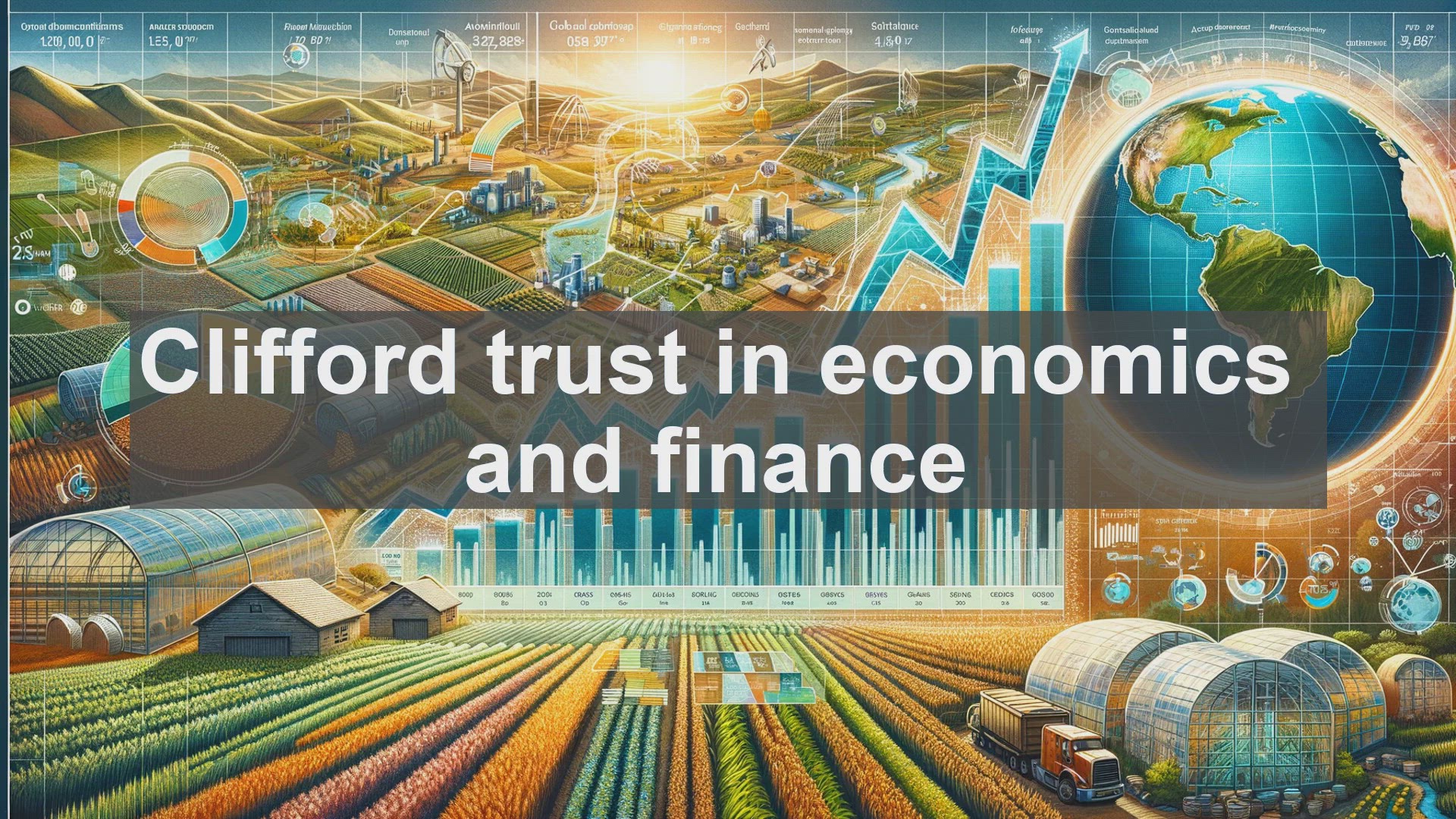 'Video thumbnail for Clifford trust in economics and finance'