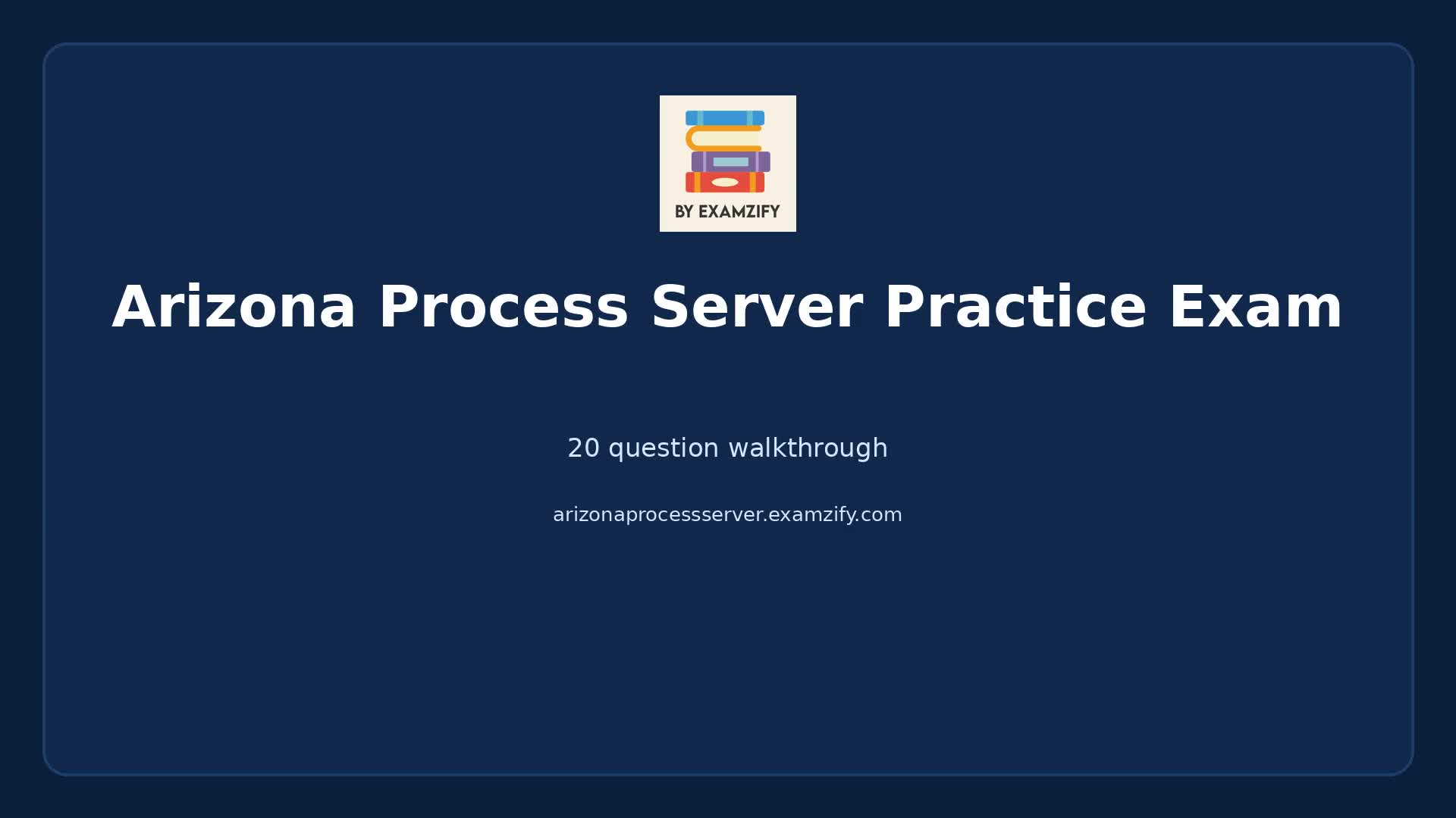Video thumbnail for Arizona Process Server Practice Exam