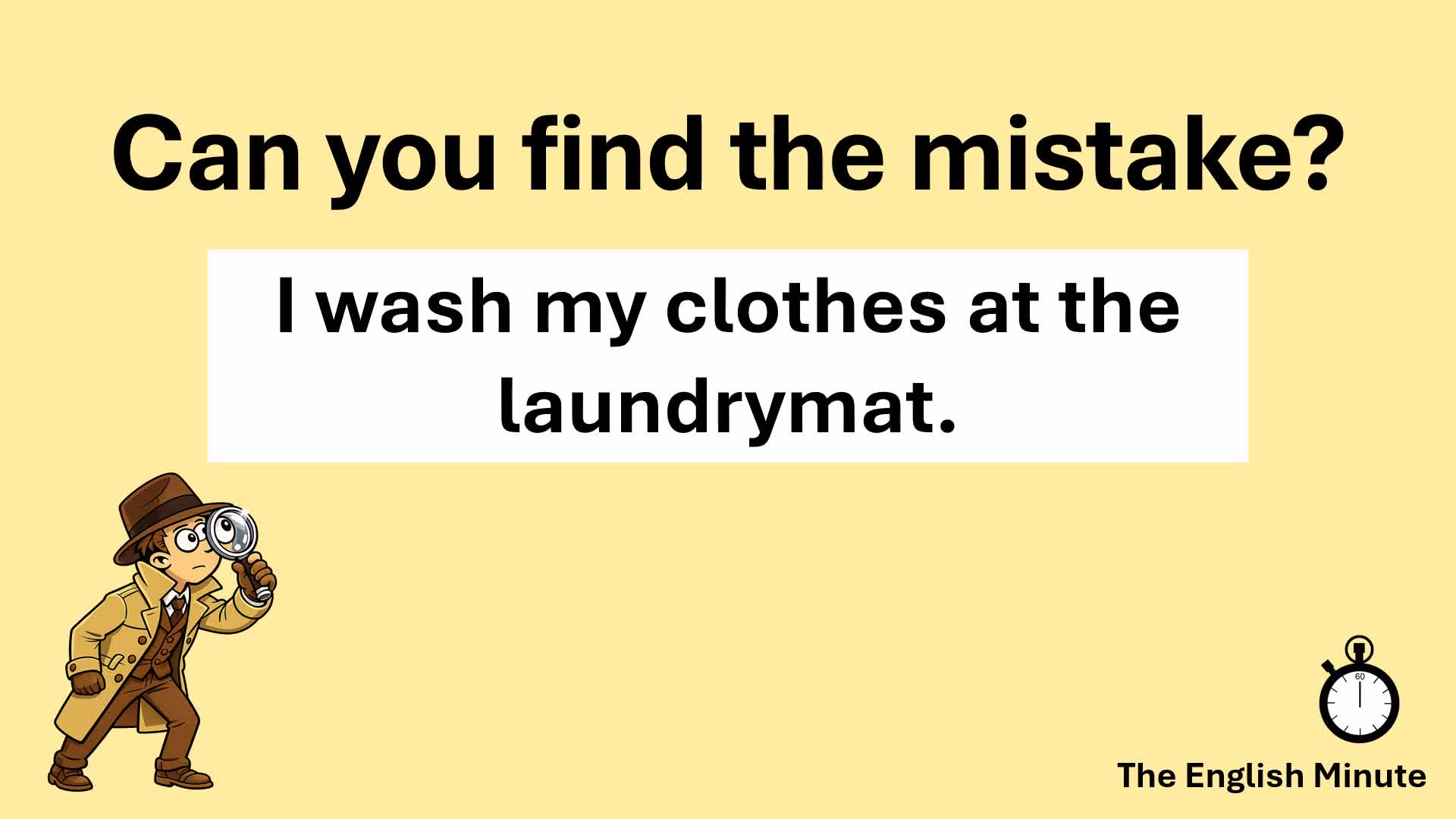 Video thumbnail for Find the Mistake Challenge | Common Spelling Error: "laundrymat"