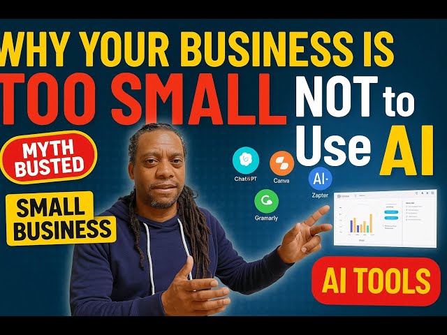 Video thumbnail for Your business is NOT too small to use AI