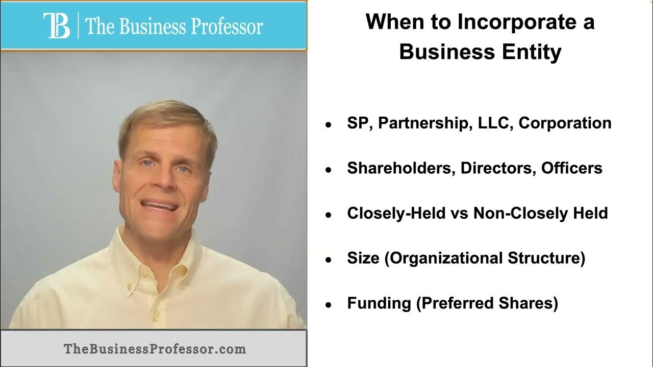 'Video thumbnail for When to Incorporate a Business Entity'