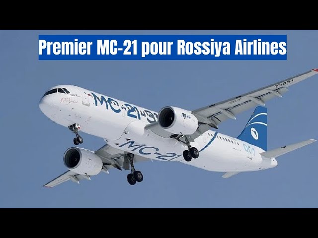 Video thumbnail for Le MC-21 transportera des passagers en 2028, première livraison à Rossiya Airlines