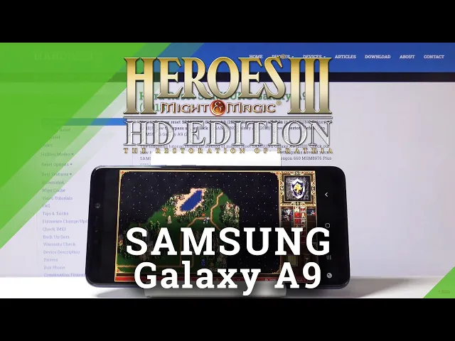 Video thumbnail for Heroes III on SAMSUNG Galaxy A9 – Checkup Performance