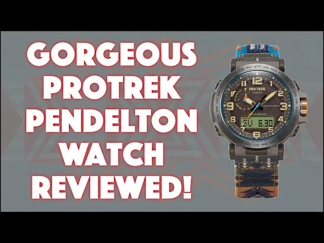 Video thumbnail for Casio ProTrek PRG601-PE5 Pendelton Outdoors Watch -- DEMO & REVIEW