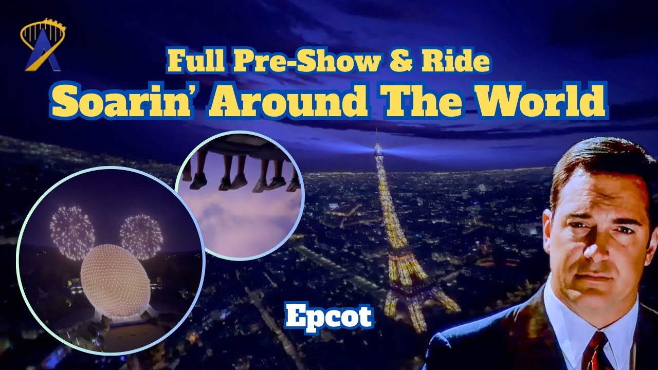 Video thumbnail for Soarin’ Around the World, Full Ride and Preshow - Epcot