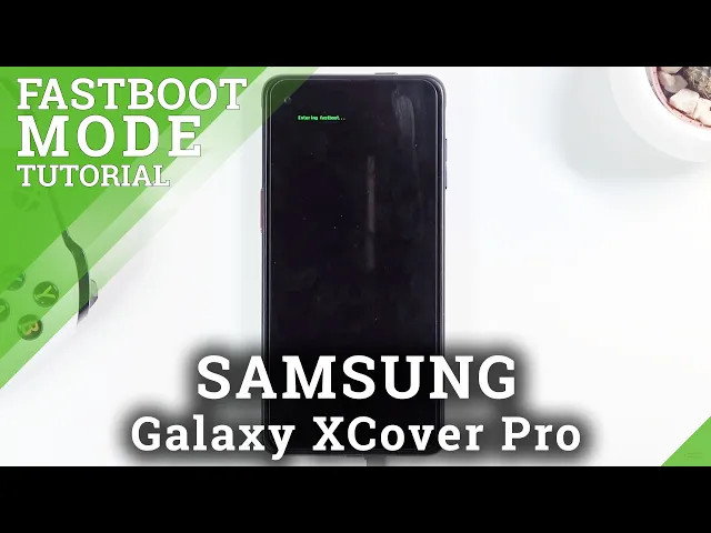 Video thumbnail for Fastboot Mode – Activate Fastboot on SAMSUNG Galaxy XCover Pro