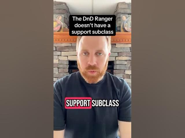Video thumbnail for There is no official DnD Ranger subclass for a “support” character