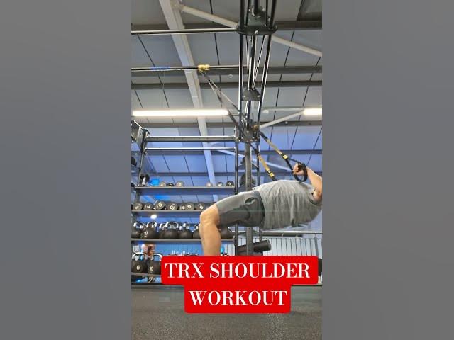 Video thumbnail for TRX SHOULDER WORKOUT #trx #shoulderworkout #bodybuilding