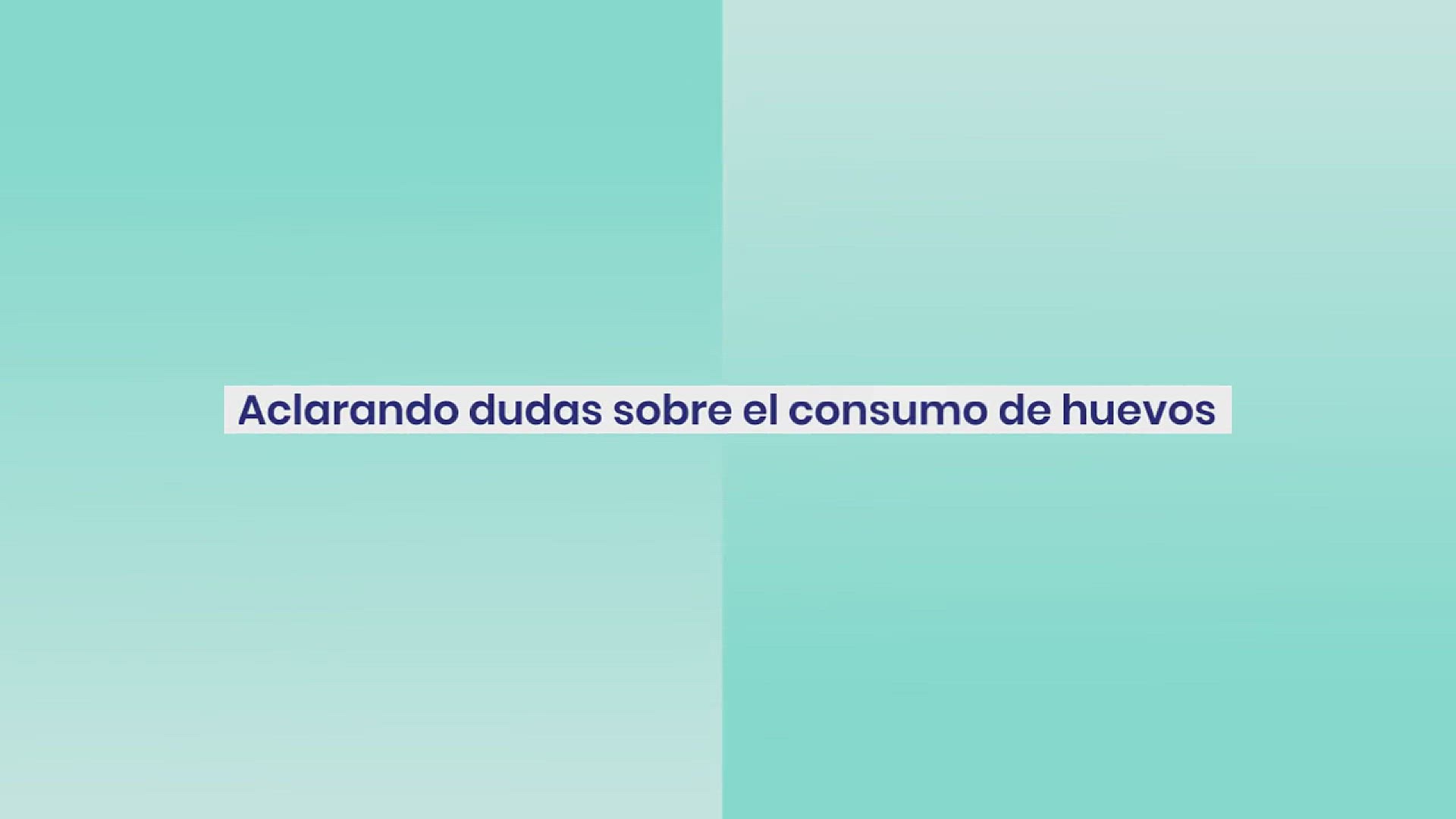 Video thumbnail for Huevos. Aclarando dudas sobre el consumo de huevos