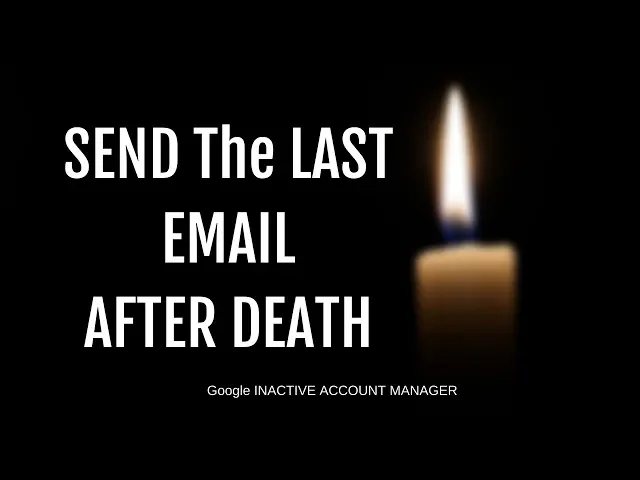 Video thumbnail for What Will Happen to Your Google Account After You Gone Missing Or Dead?