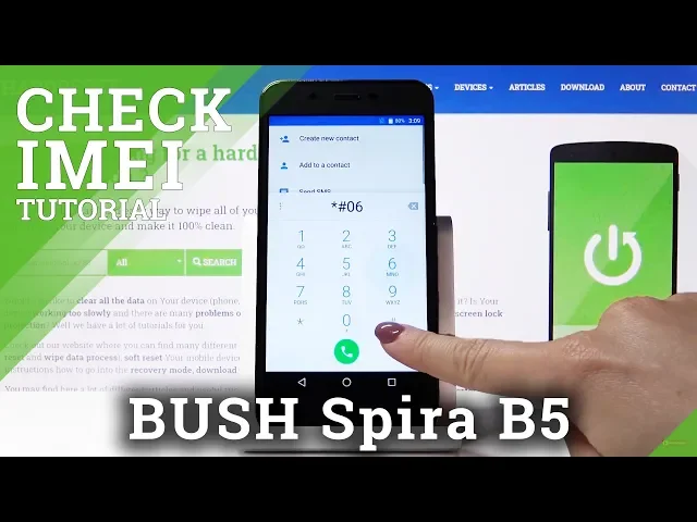 Video thumbnail for How to Locate IMEI & SN in BUSH Spira B5 – IMEI Information